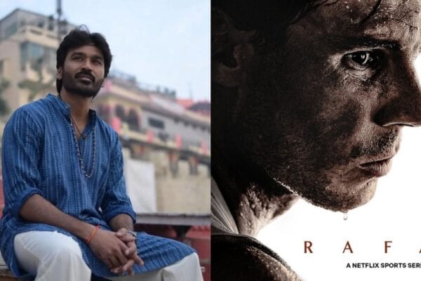 Fighting Own Demons: Dhanush Pens Deeply Emotional Retrospective After Watching Netflix’s Rafael Nadal Documentary ‘Rafa’